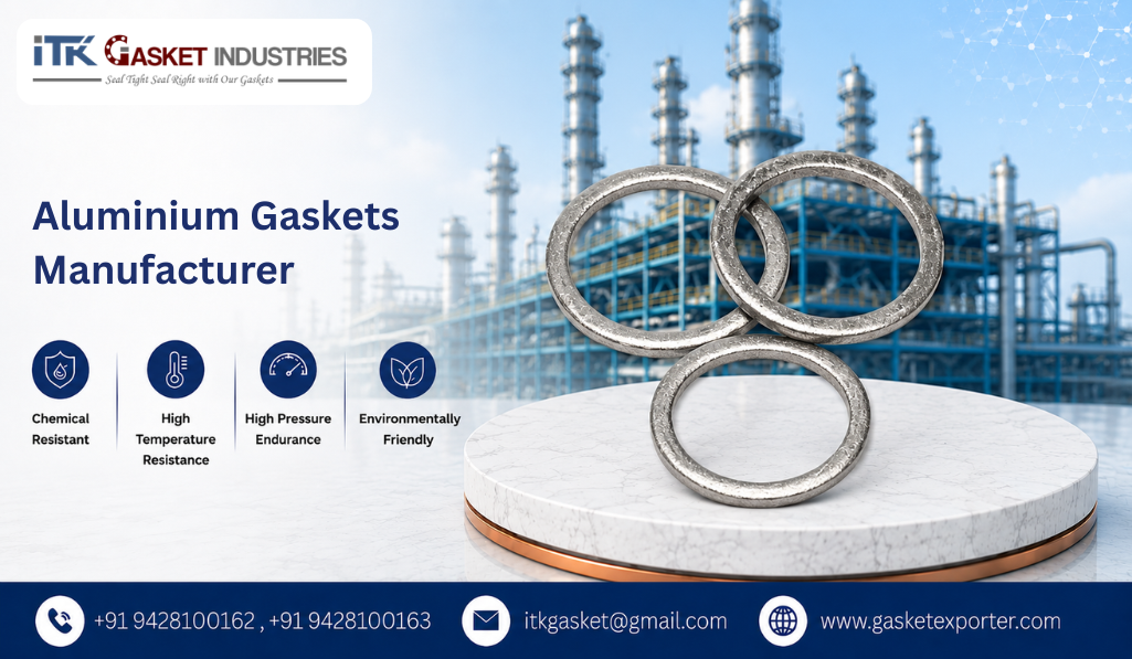 Aluminium Gaskets Manufacturer