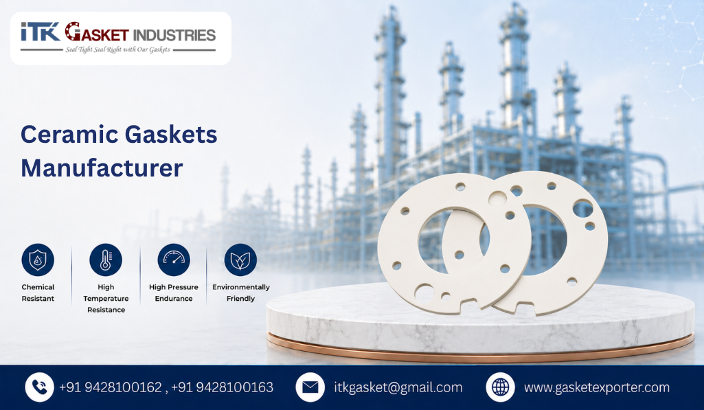 Ceramic Gaskets Manufacturer