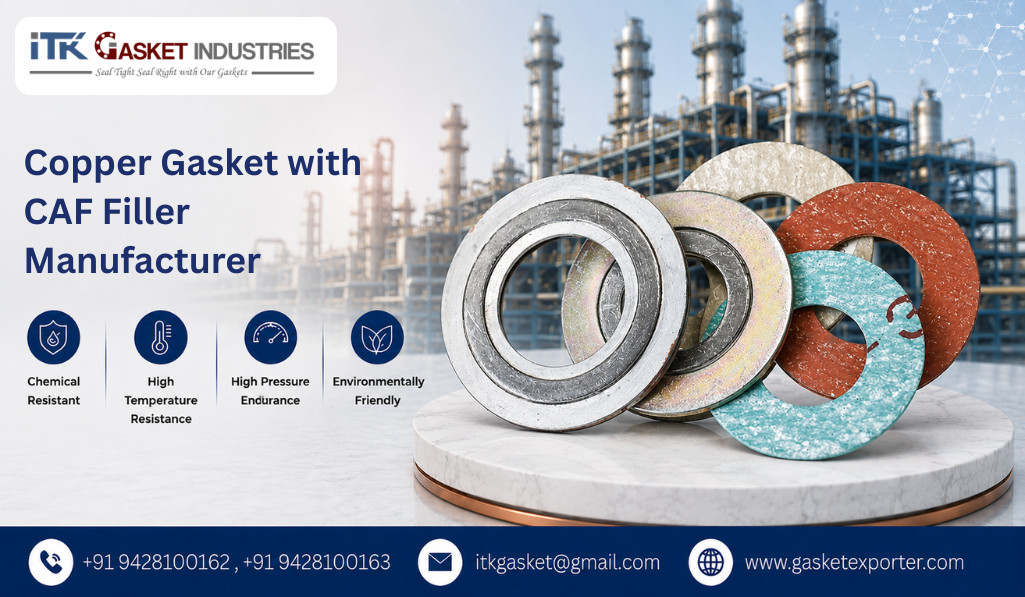 Copper Gasket with CAF Filler Manufacturer