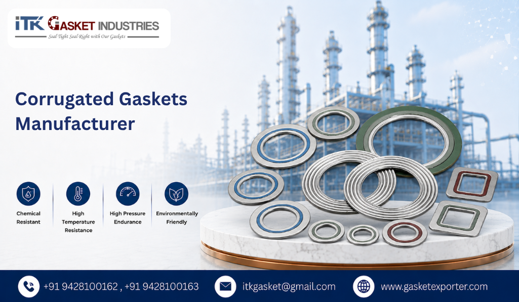 Corrugated Gaskets Manufacturer