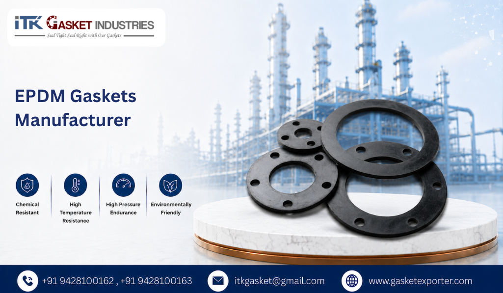EPDM Gaskets Manufacturer