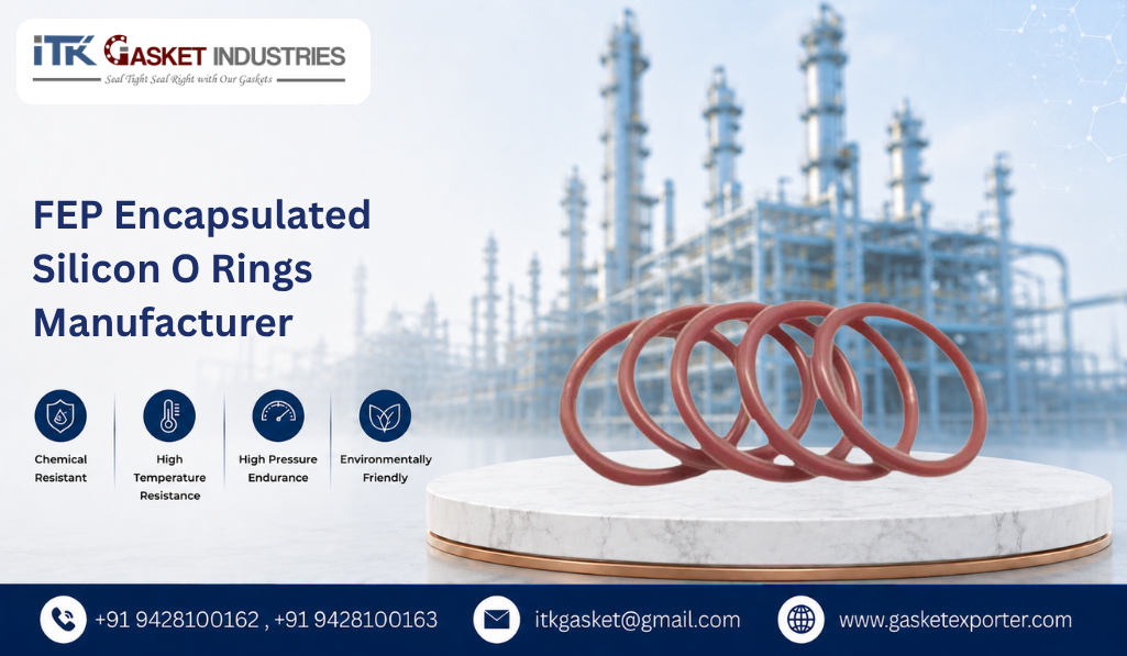 FEP Encapsulated Silicon O Rings Manufacturer