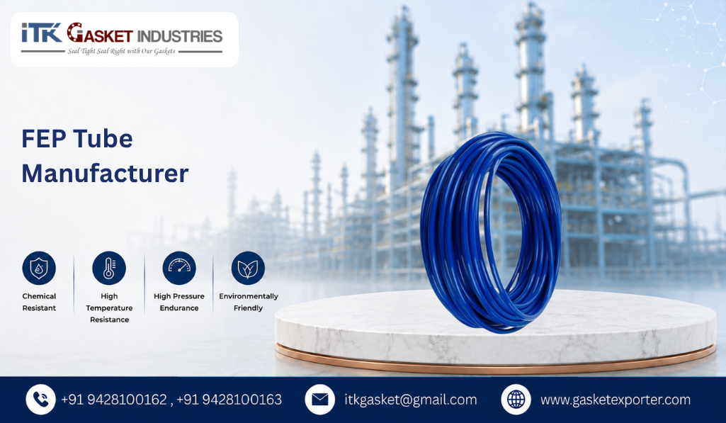 FEP Tube Manufacturer