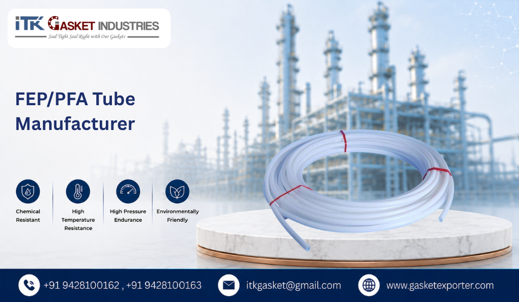 FEP/PFA Tube Manufacturer