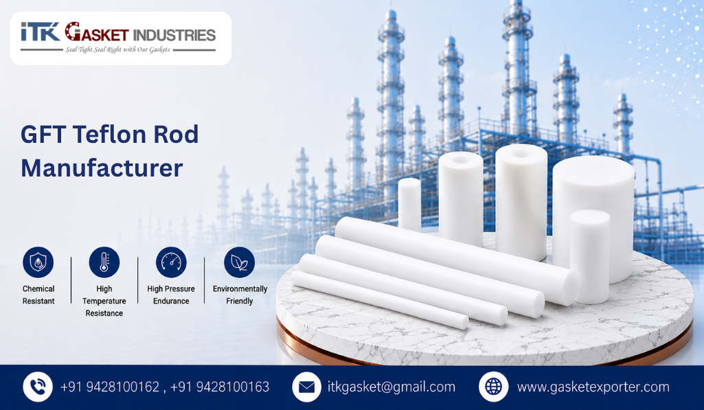GFT Teflon Rod Manufacturer