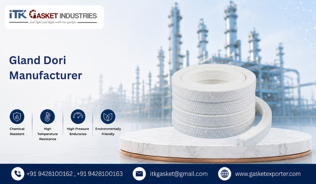 Gland Dori Manufacturer