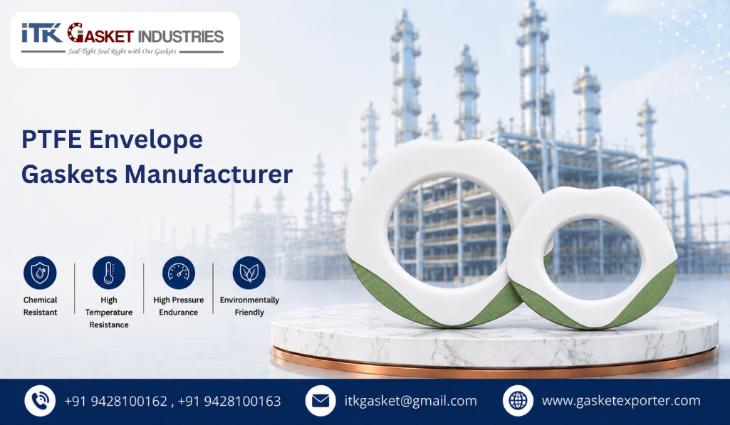 PTFE Envelope Gaskets Manufacturer