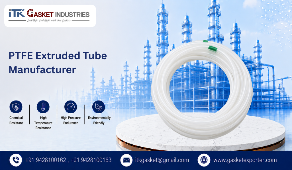 PTFE Extruded Tube Manufacturer