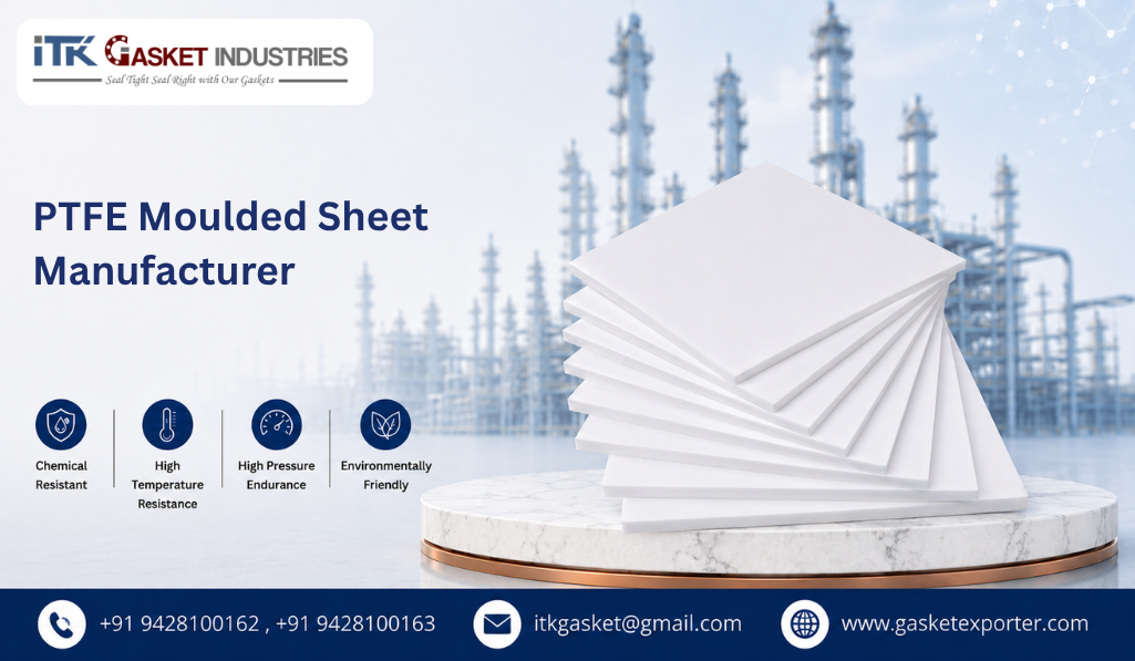 PTFE Moulded Sheet Manufacturer