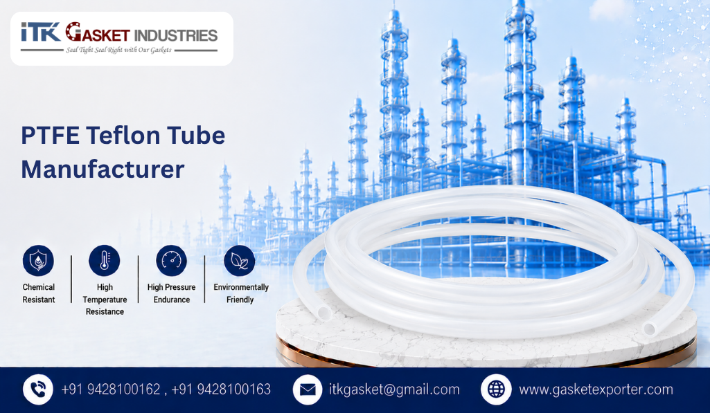 PTFE Teflon Tube Manufacturer