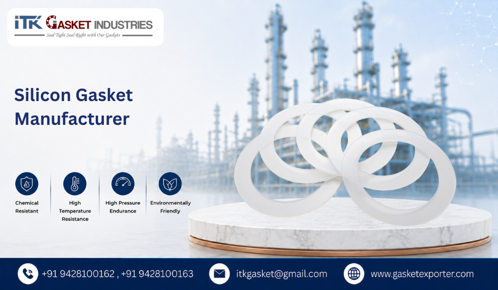 Silicon Gasket Manufacturer