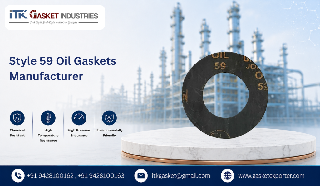 Style 59 Oil Gaskets Manufacturer