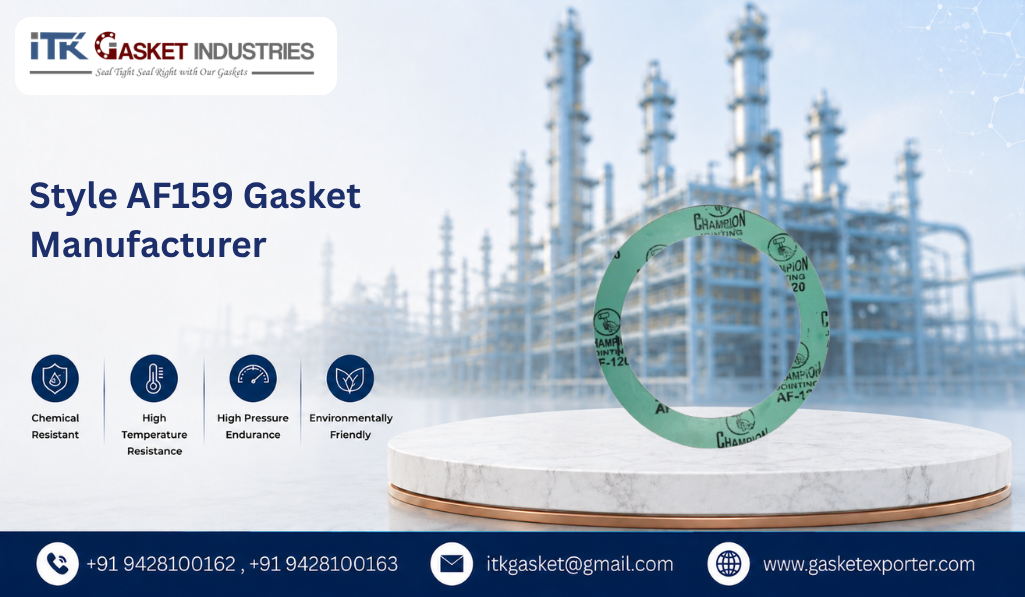 Style AF159 Gasket Manufacturer