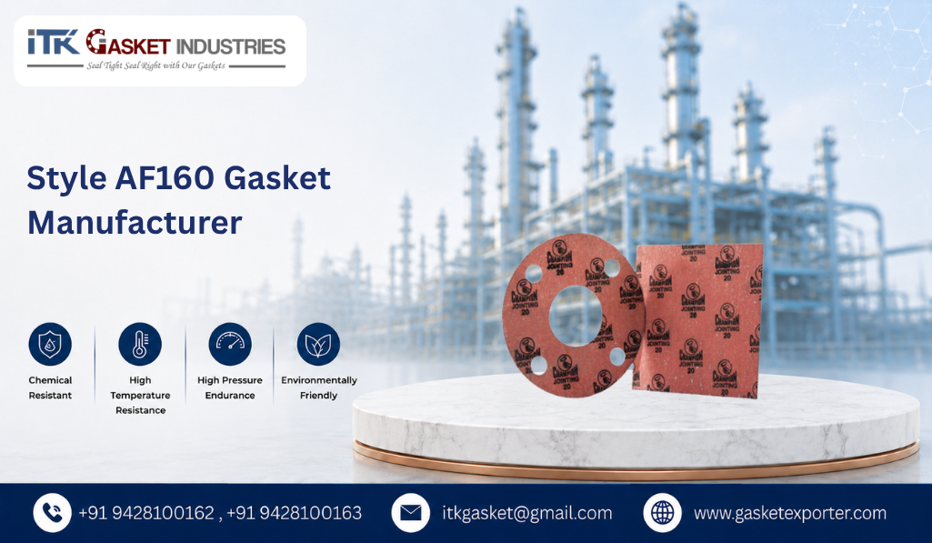Style AF160 Gasket Manufacturer